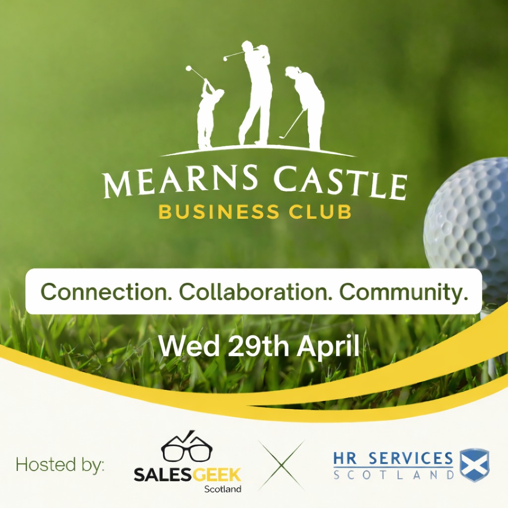 ⛳ Mearns Castle Business Club – 22 April